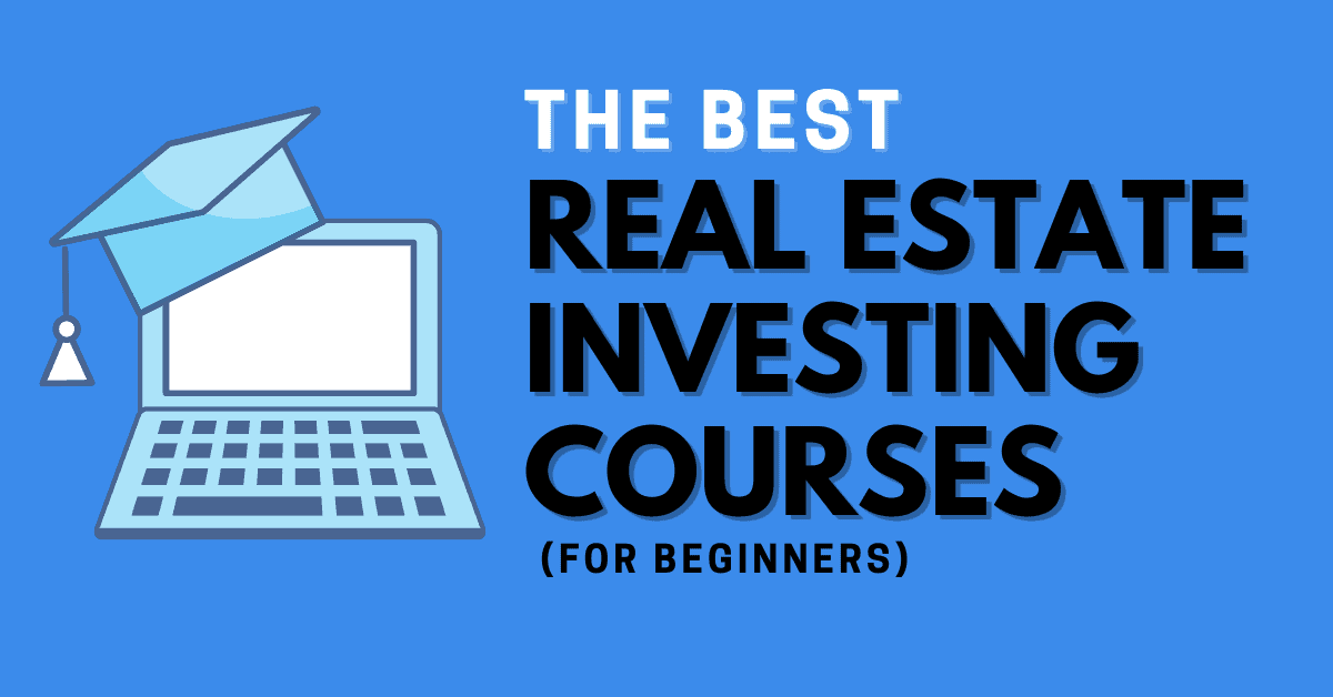 the best real estate investing courses text with an image of a laptop